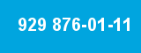 929 876-01-11